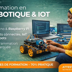 Inscription – Robotique & IoT (En ligne & Présentiel)